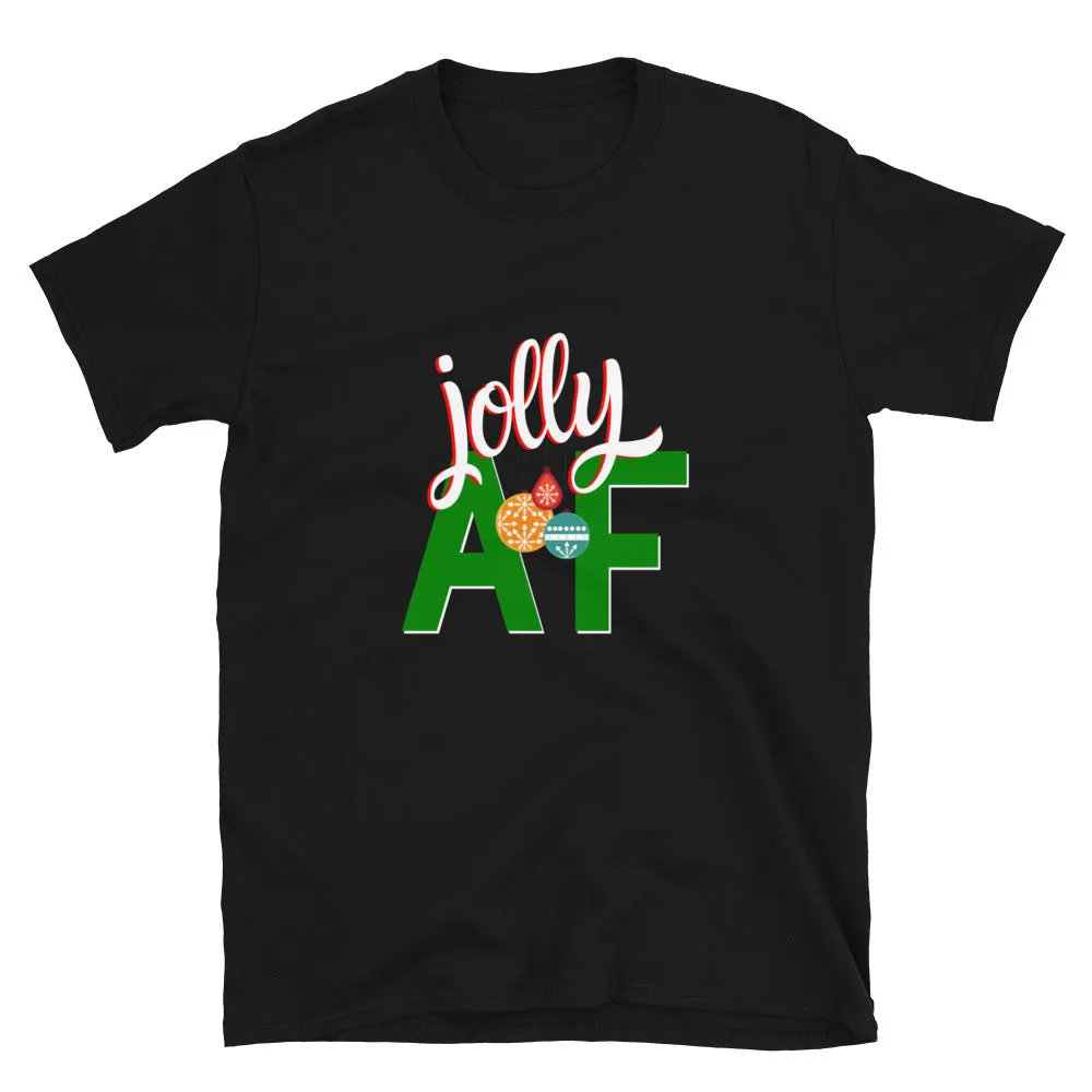 Jolly AF Christmas T-Shirt