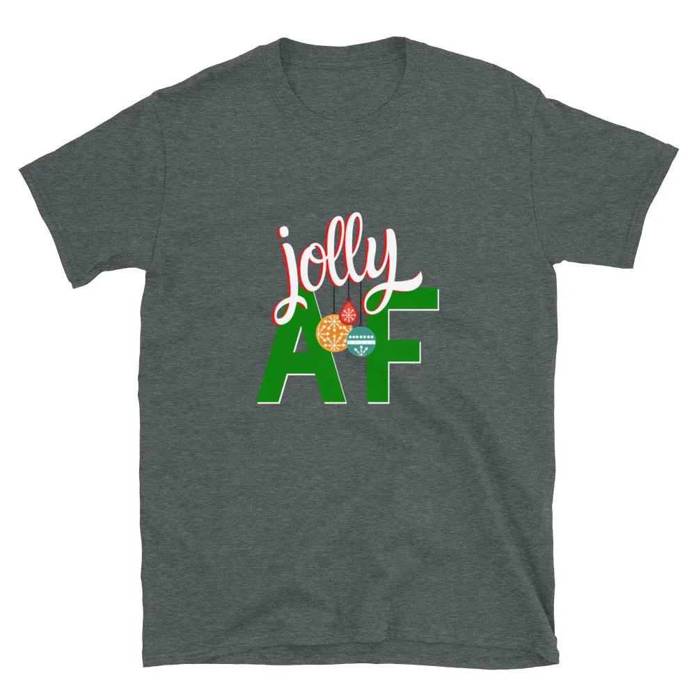 Jolly AF Christmas T-Shirt