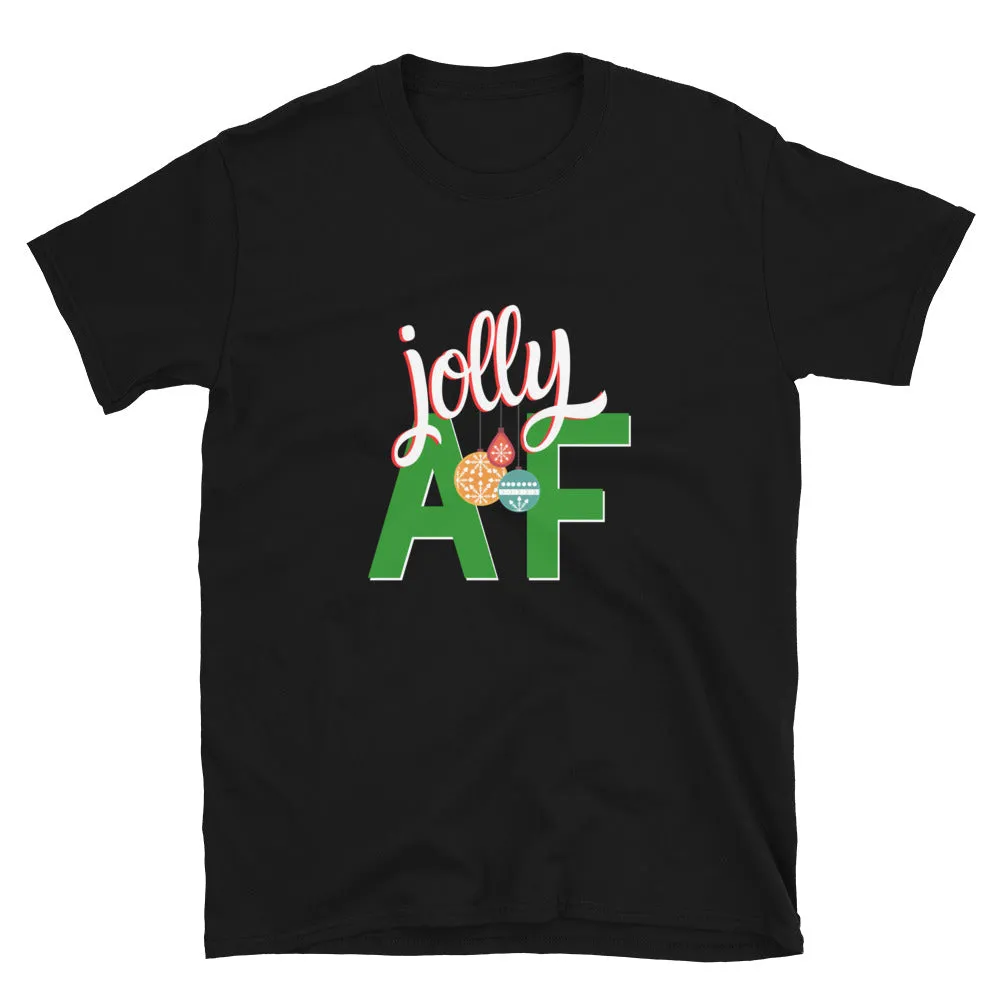 Jolly AF Christmas T-Shirt